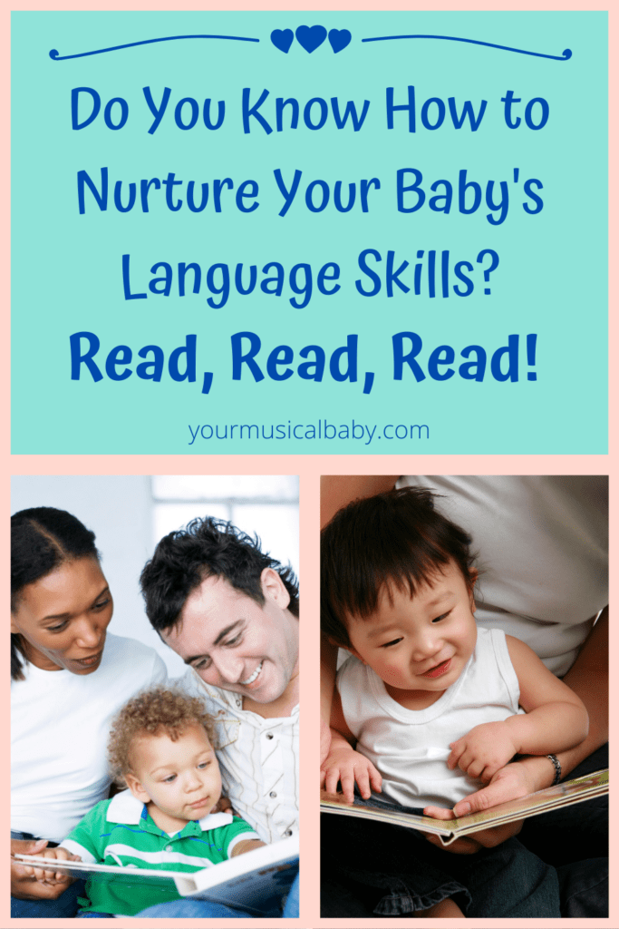 Do You Know How To Nurture Your Baby's Language Skills? - Your Musical Baby